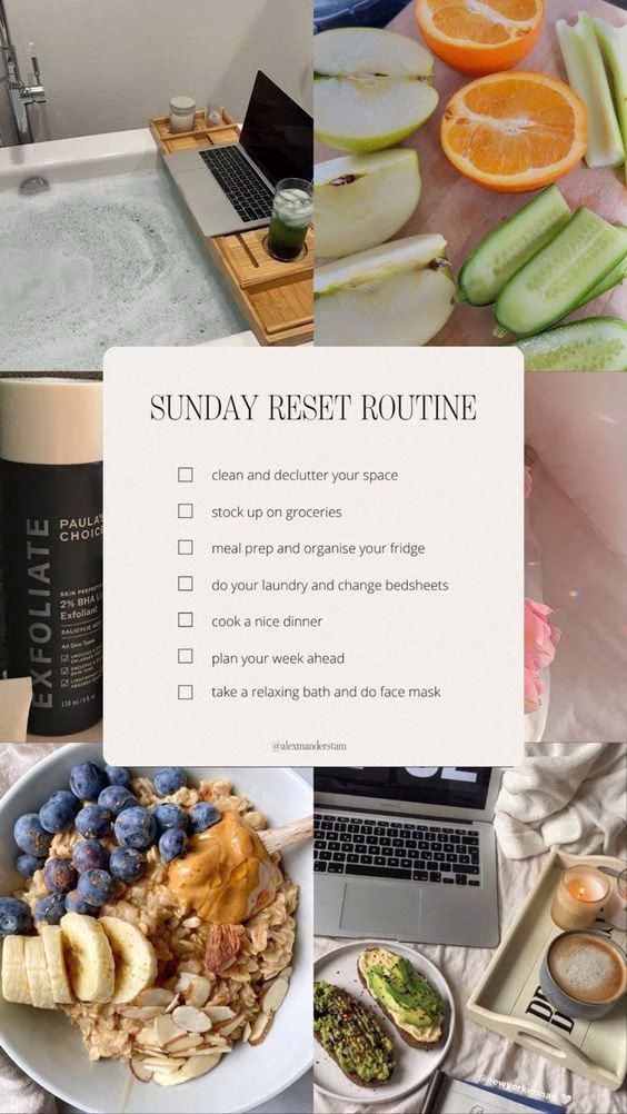 8 Things I Do Every Sunday to Reset My Life for a Fresh Start